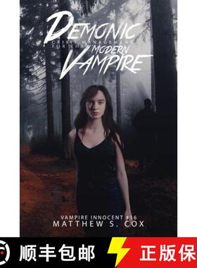 【3-4周达】Demonic Crisis Management for the Modern Vampire [9781950738557]