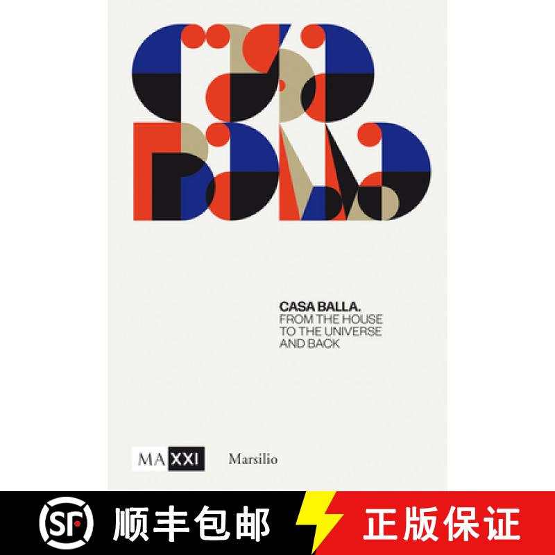 【3-4周达】Giacomo Balla: Casa Balla : From the House to the Universe and Back Again [9788829709809]