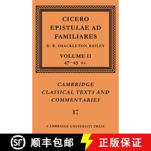 47–43 9780521606981 Cicero Epistulae 预订 Familiares Volume