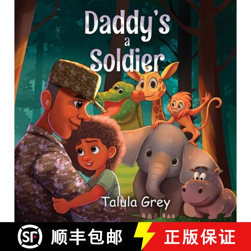【2-3周达】My Daddy's a Soldier: In the United States Army [9781068507854]
