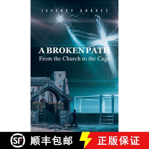 【3-4周达】A BROKEN PATH : From the Church to the Cage [9798897852277]