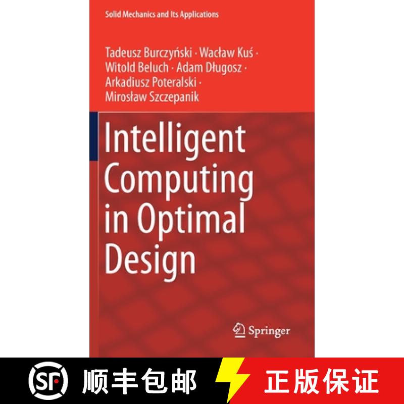 【3-4周达】Intelligent Computing in Optimal Design [9783030341596]