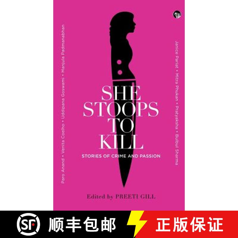【2-3周达】She Stoops to Kill: Stories of Crime and Passion [9789388874847]