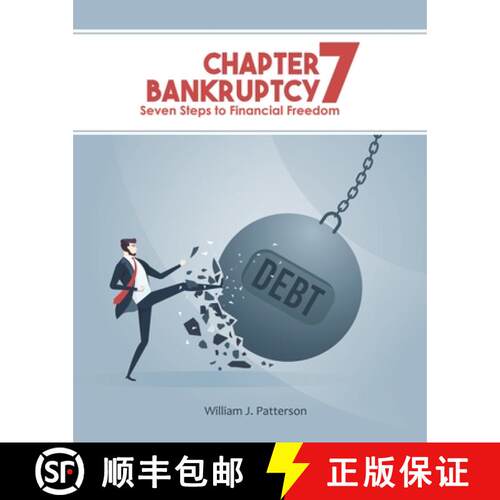 【3-4周达】Chapter 7 Bankruptcy: Seven Steps to Financial Freedom [9780998036182]
