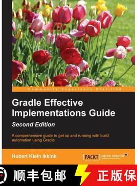 预订 Gradle Effective Implementations Guide - Second Edition [9781784394974]