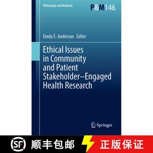 Ethical Research Health Stakeholder and Issues Community Patient Engaged 9783031403781 4周達
