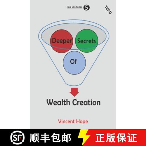 【3-4周达】Deeper Secrets of Wealth Creation [9789987070633]