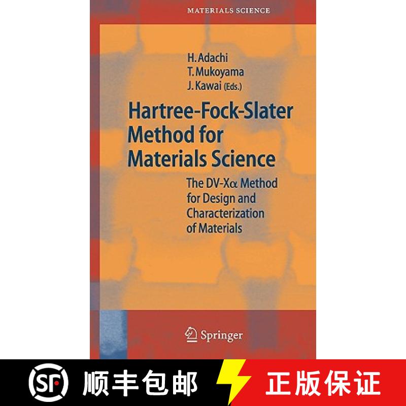 【3-4周达】Hartree-Fock-Slater Method for Materials Science : The DV-X Alpha  Method for Design and C... [9783540245087]