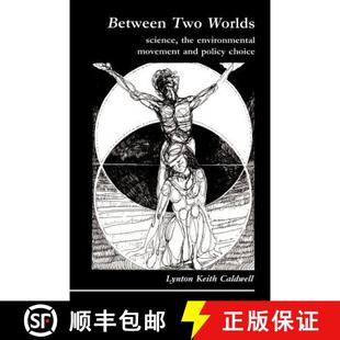 Two the Between Choice 9780521337434 Policy Worlds 4周达 Movement Environmental Science Wo... and