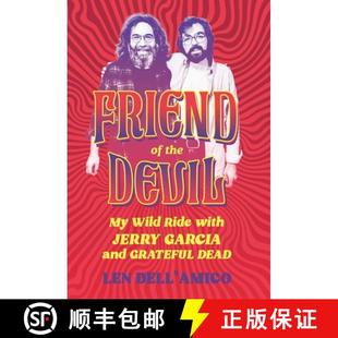 【3-4周达】Friend of the Devil: My Wild Ride with Jerry Garcia and Grateful Dead [9798886741681]