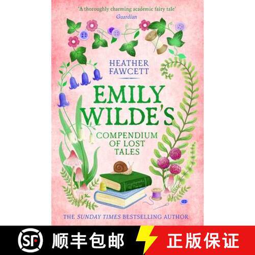 预订 精装 Emily Wilde's Compendium of Lost Tales : the enchanting and romantic magical academia pheno... [9780356519197]