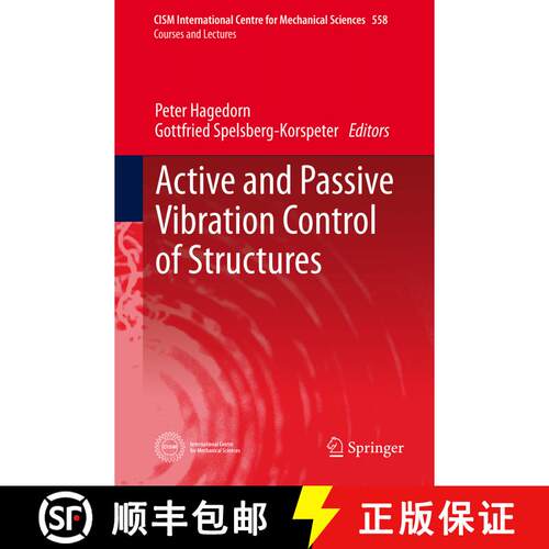 【3-4周达】精装 Active and Passive Vibration Control of Structures [9783709118207]