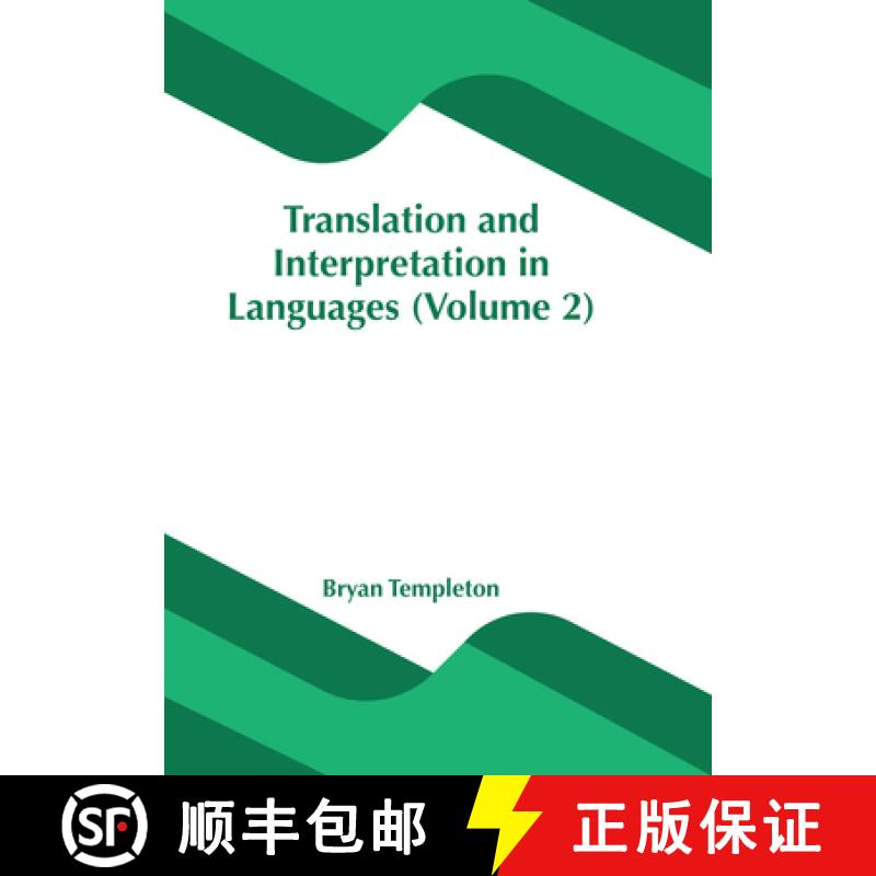 【3-4周达】Translation and Interpretation in Languages (Volume 2) [9781639875399]