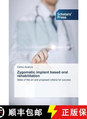 【3-4周达】Zygomatic implant based oral rehabilitation [9783639769661]
