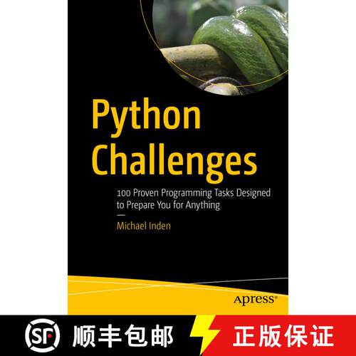 【3-4周达】Python Challenges : 100 Proven Programming Tasks Designed to Prepare You for Anything (1st... [9781484273975]