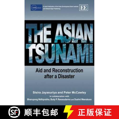 【3-4周达】精装 The Asian Tsunami: Aid and Reconstruction After a Disaster [9781848446922]