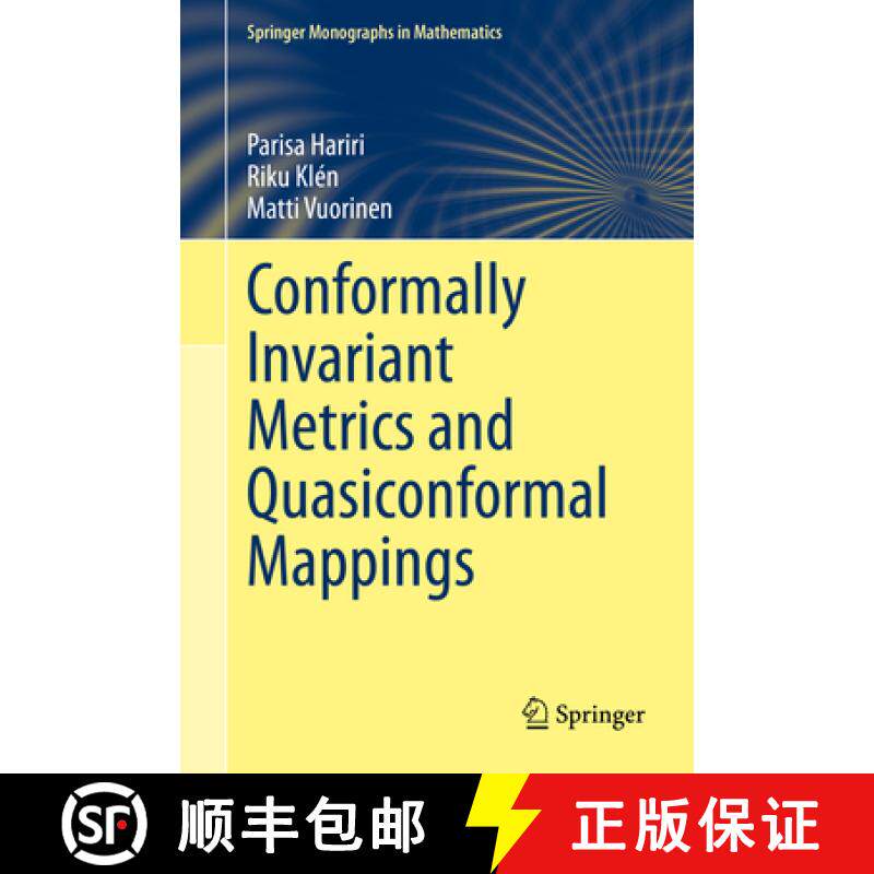 【3-4周达】Conformally Invariant Metrics and Quasiconformal Mappings [9783030320676]