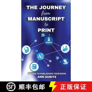 Publishing Journey Manuscript from Your 9781959681205 Print Guide 4周达 The Book