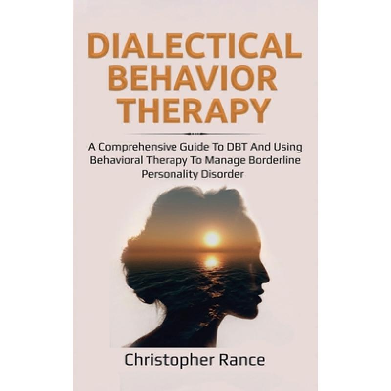 预订 dialectical behavior therapy: a comp. [9781761032387]