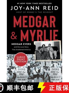 【3-4周达】Medgar and Myrlie: Medgar Evers and the Love Story That Awakened America [9780063419186]