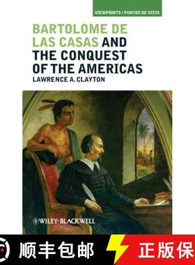 【3-4周达】Bartolomé De Las Casas And The Conquest Of The Americas [Wiley历史] [9781405194280]