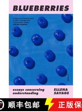 【3-4周达】Blueberries : essays concerning understanding [9781912854677]