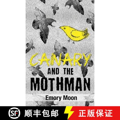 【3-4周达】Canary and the Mothman [9798985999204]