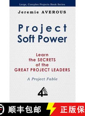 【3-4周达】Project Soft Power - Learn the Secrets of the Great Project Leaders [9789810715397]