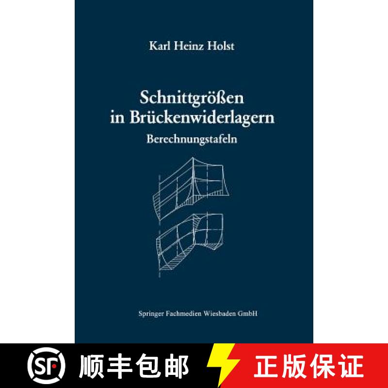 【3-4周达】Schnittgrossen in Bruckenwiderlagern Unter Berucksichtigung Der Schubverformung in Den Wan... [9783663077527]