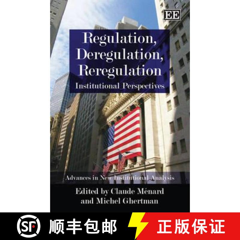 【3-4周达】Regulation, Deregulation, Reregulation - Institutional Perspectives: Institutional Perspec... [9781847209689]