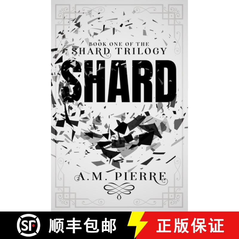 【2-3周达】Shard: Book One of The Shard Trilogy (A YA Sci-fi Teens with Powers Series) [9781955204026]