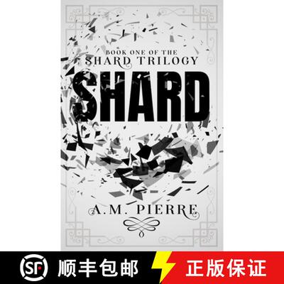 【3-4周达】Shard: Book One of The Shard Trilogy (A YA Sci-fi Teens with Powers Series) [9781955204026]