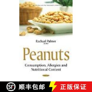 Peanuts Consumption Content 9781536103380 Nutritional 4周达 and Allergies