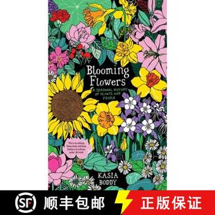 【3-4周达】Blooming Flowers – A Seasonal History of Plants and People [9780300243338]