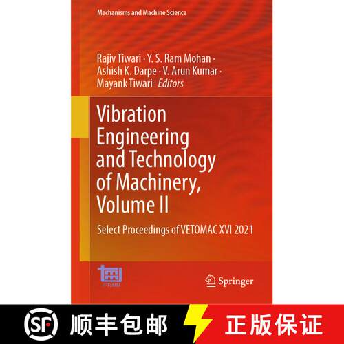 【3-4周达】精装 Vibration Engineering and Technology of Machinery, Volume II : Select Proceedings of ... [9789819989850]