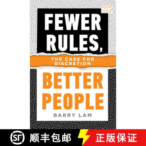 【3-4周达】Fewer Rules, Better People – The Case for Discretion [9781324123354]