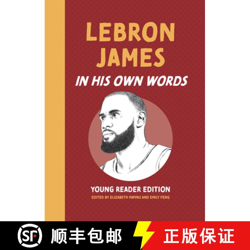 【3-4周达】Lebron James: In His Own Words: Young Reader Edition [9781572843394]