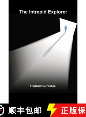 【3-4周达】The Intrepid Explorer [9781304737670]