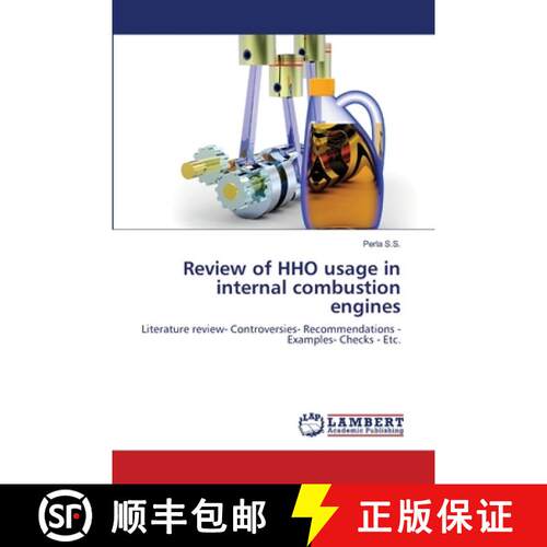 【3-4周达】Review of HHO usage in internal combustion engines [9783659397264]