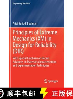 【3-4周达】Principles of Extreme Mechanics (XM) in Design for Reliability (DfR): With Special Emphasi... [9789811567193]