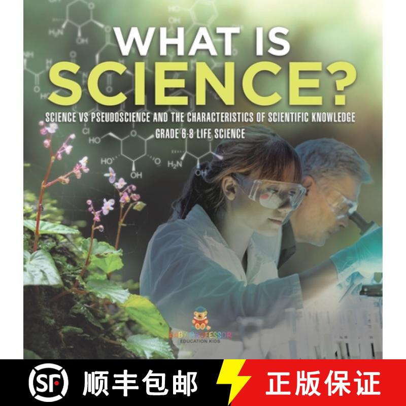 【3-4周达】What is Science? Science vs Pseudoscience and the Characteristics of Scientific Knowledge ... [9781541990807]图片