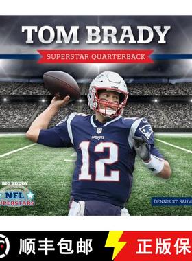 预订 Tom Brady: Superstar Quarterback: Superstar Quarterback [9781532119781]