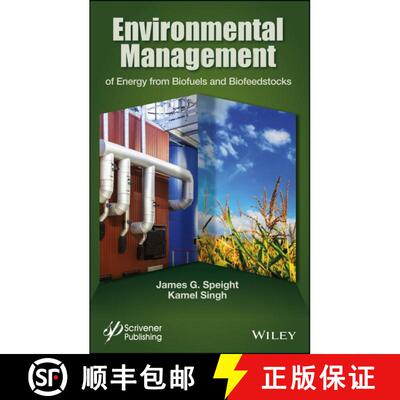 【3-4周达】精装 Environmental Management Of Energy From Biofuels And Biofeedstocks [Wiley能源] [9781118233719]