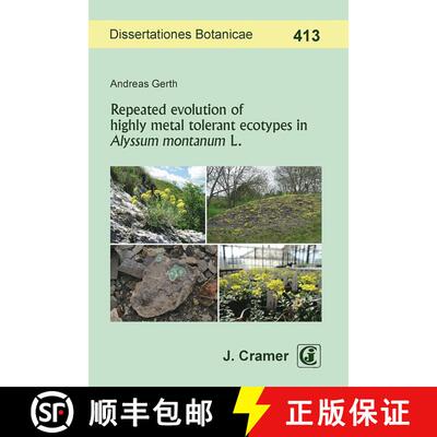 预订 Repeated Evolution of Highly Metal Tolerant Ecotypes in Alyssum montanum L. [9783443643263]