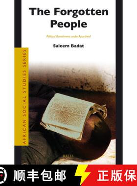 预订 The Forgotten People: Political Banishment Under Apartheid [9789004246331]
