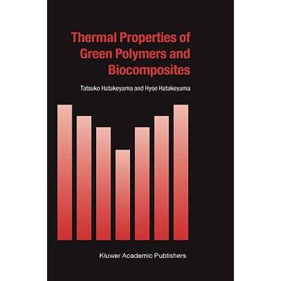 【4周达】Thermal Properties of Green Polymers and Biocomposites [9781402019074]