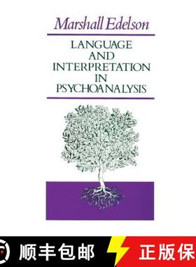 【3-4周达】Language and Interpretation in Psychoanalysis [9780226184333]