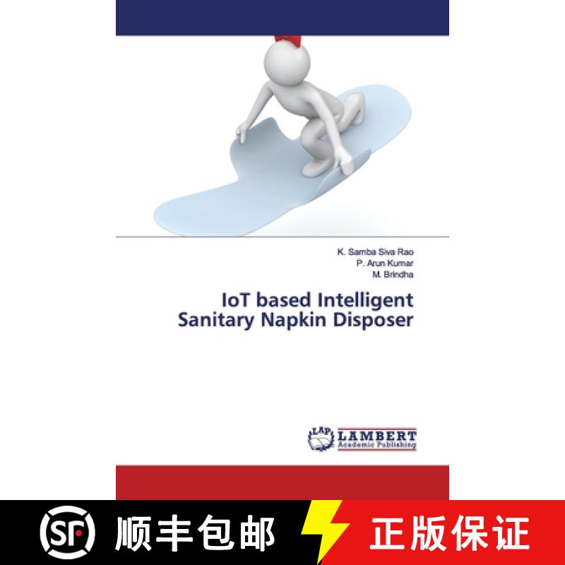 预订 IoT based Intelligent Sanitary Napkin Disposer [9786139448272]