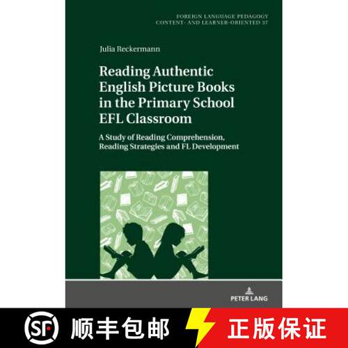 【3-4周达】精装 Reading Authentic English Picture Books in the Primary School EFL Classroom : A Study... [9783631756461]