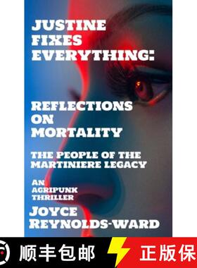 【3-4周达】精装 Justine Fixes Everything: Reflections on Mortality [9798994978177]